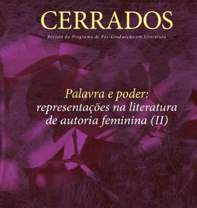 					Visualizar v. 20 n. 32 (2011): Palavra e poder: representações na literatura de autoria feminina
				