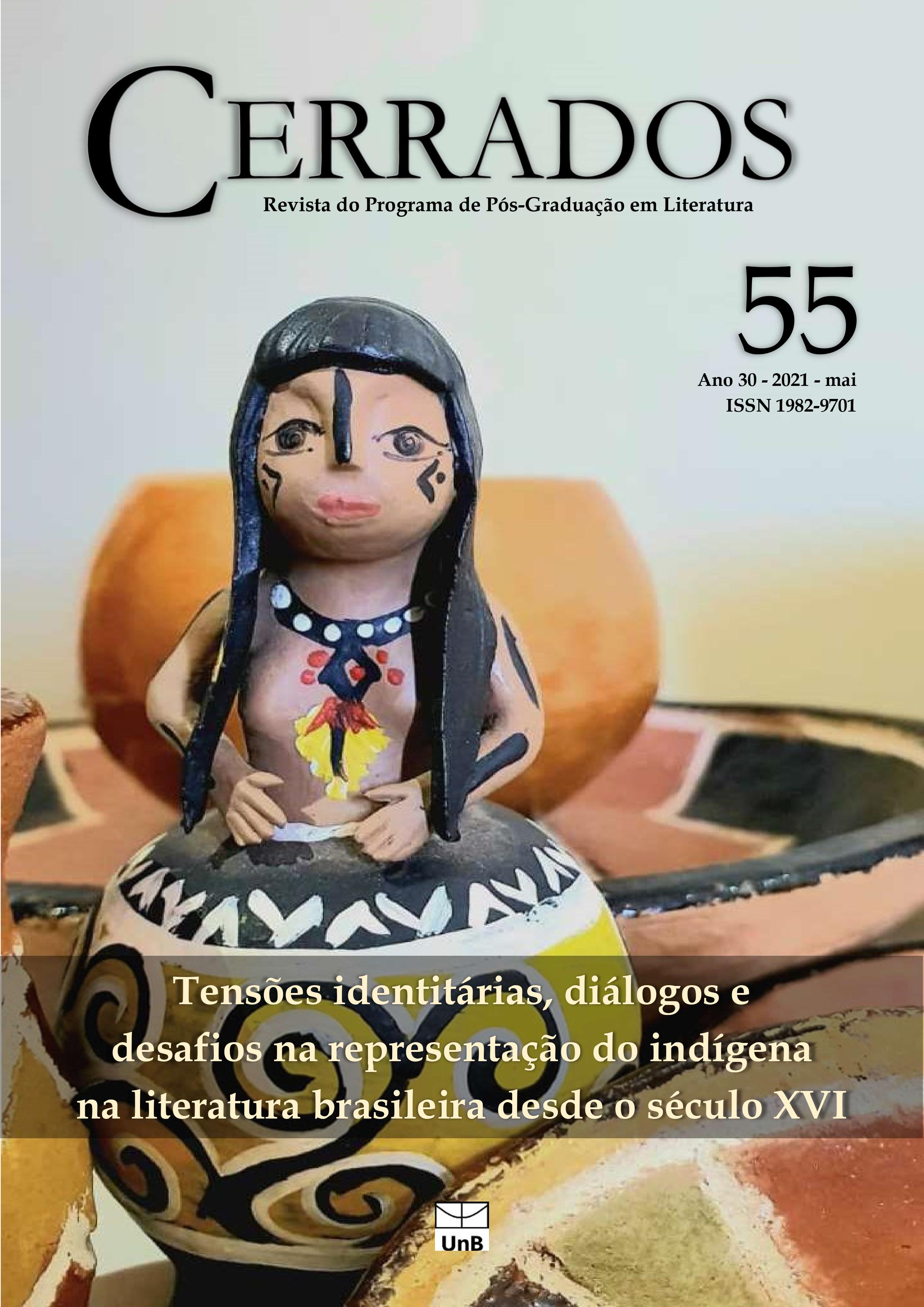 					Visualizar v. 30 n. 55 (2021): Tensões identitárias, diálogos e desafios na representação do indígena na literatura brasileira desde o século XVI
				