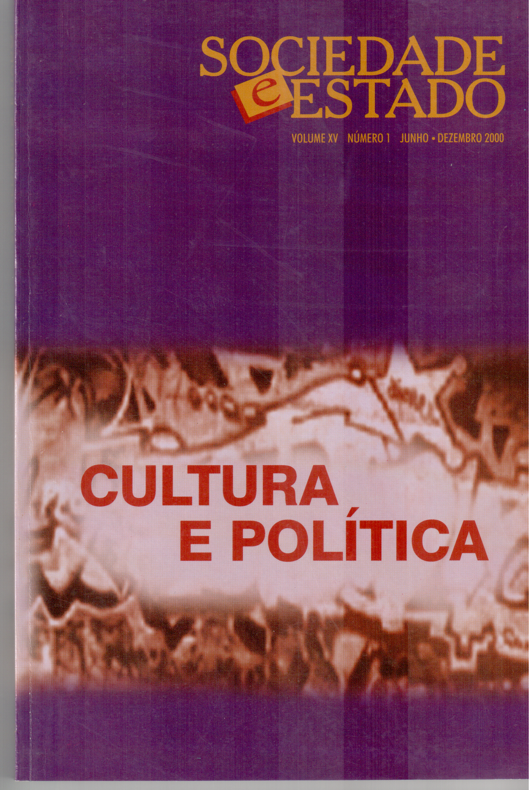 					Visualizar v. 15 n. 01 (2000): CULTURA E POLÍTICA
				