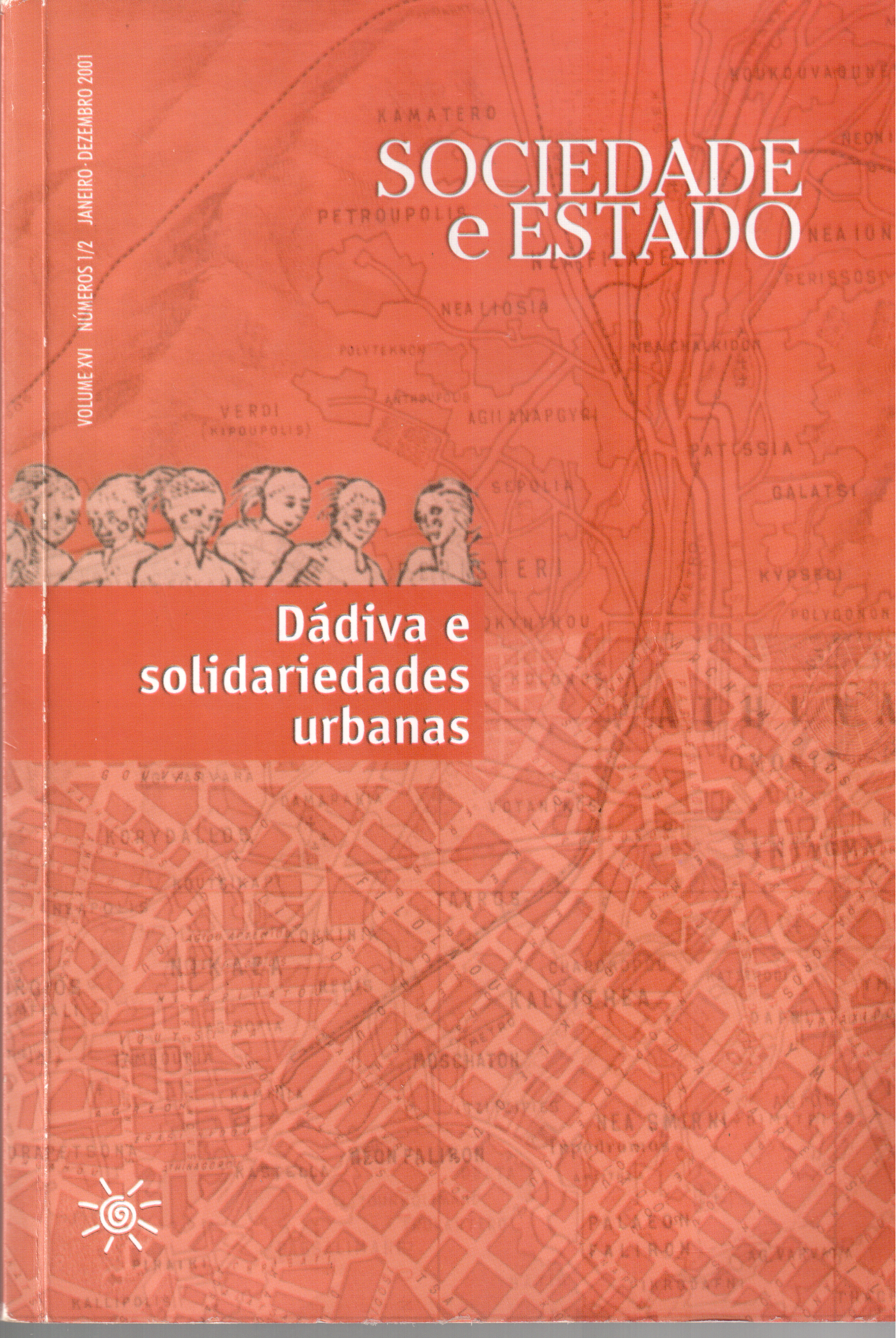 					Visualizar v. 16 n. 01 e 02 (2001): Dádiva e solidariedades urbanas
				