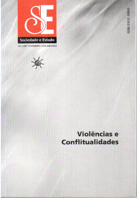 					Visualizar v. 19 n. 1 (2004): Dossiê: Violência e Conflitualidades
				