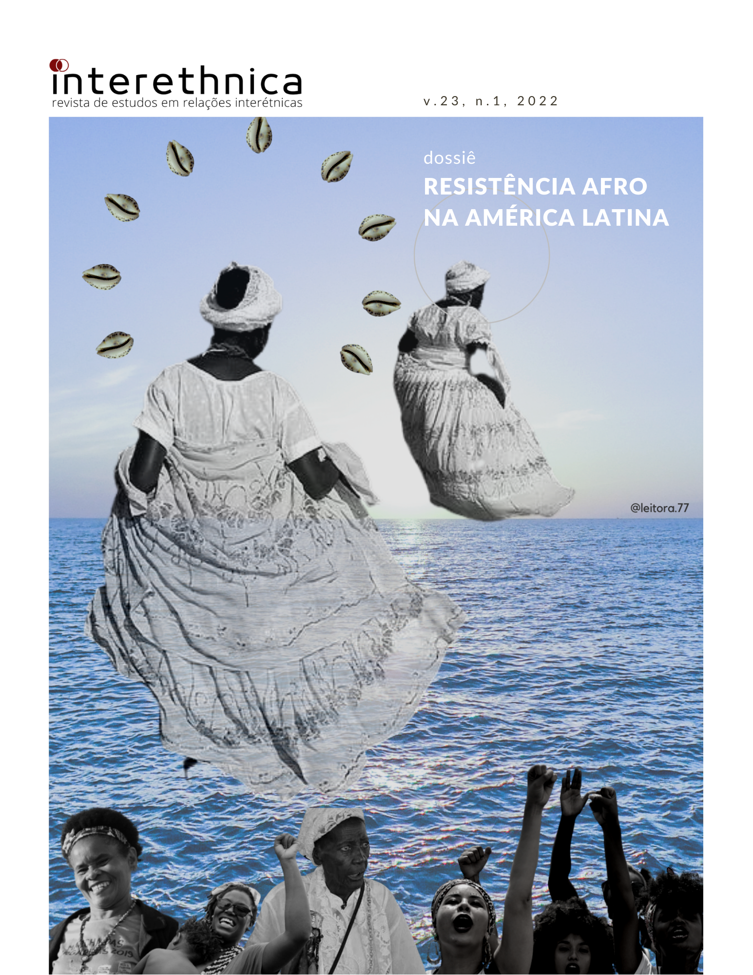 					Visualizar v. 23 n. 1 (2022): Resistência Afro na América Latina
				