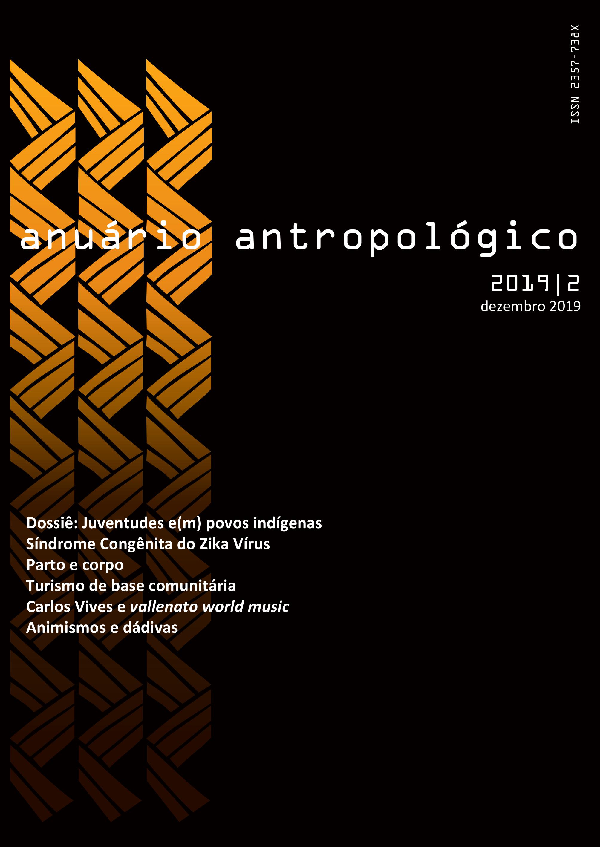 					Visualizar v. 44 n. 2 (2019): Anuário Antropológico
				