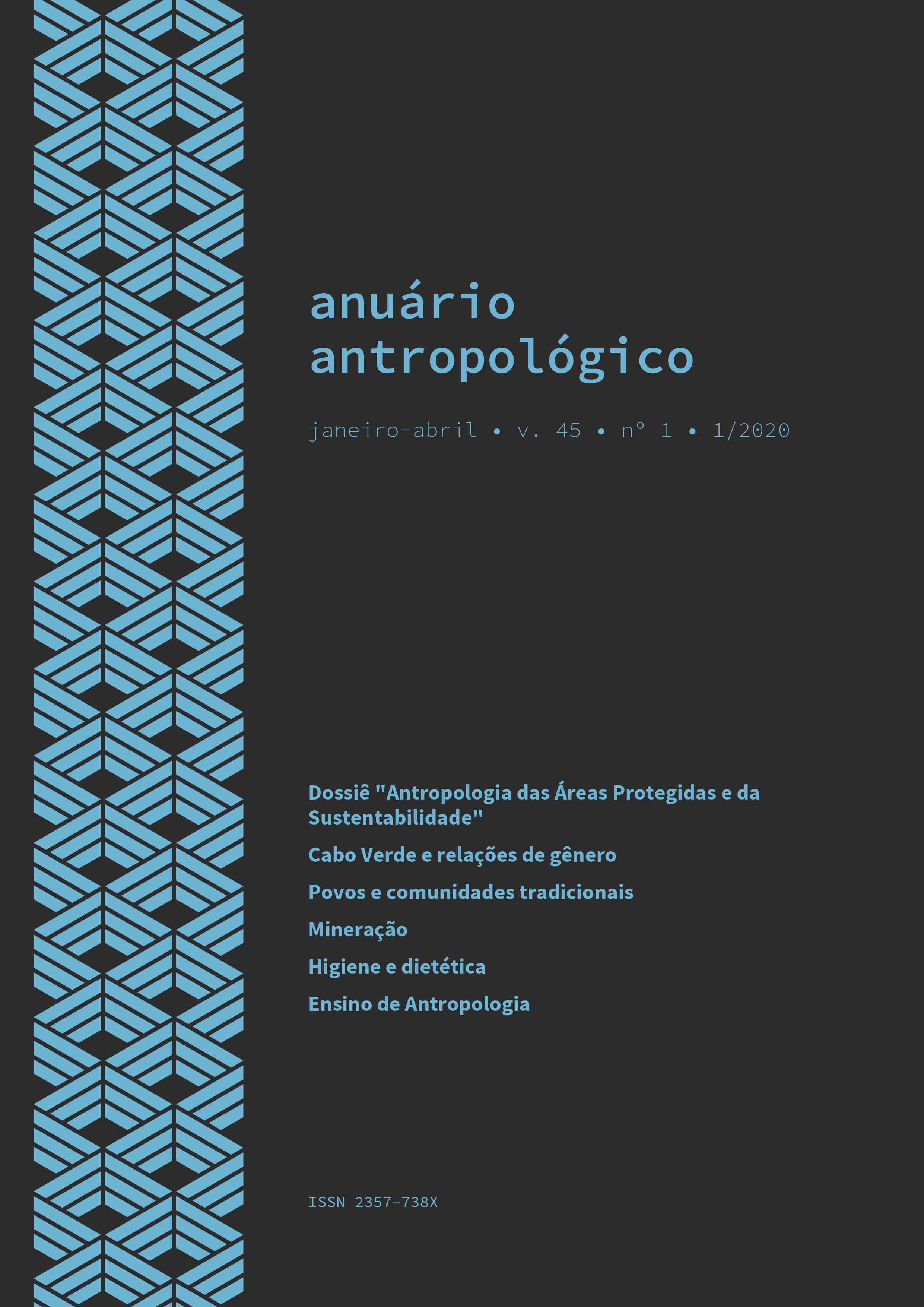 					Visualizar v. 45 n. 1 (2020): Anuário Antropológico
				