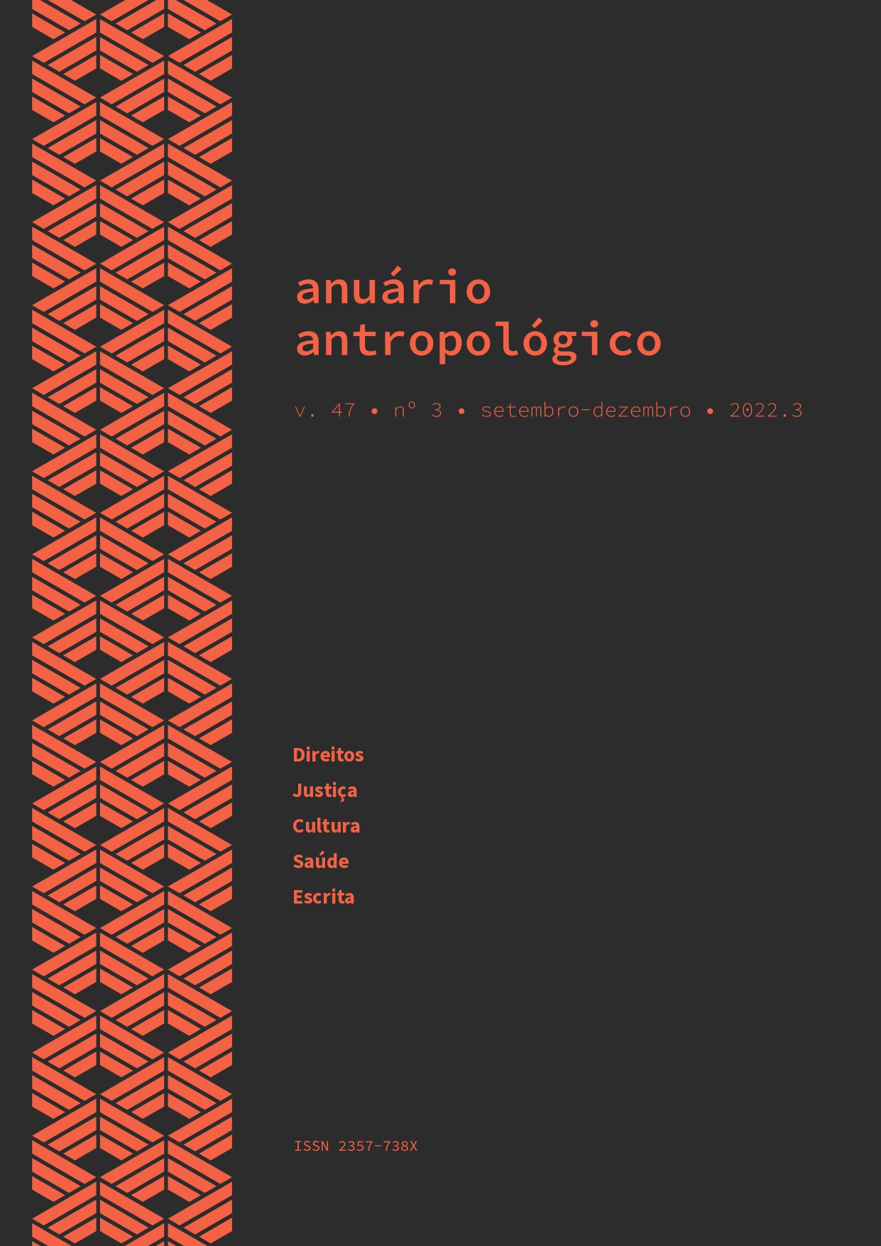 					Visualizar v. 47 n. 3 (2022): Anuário Antropológico
				
