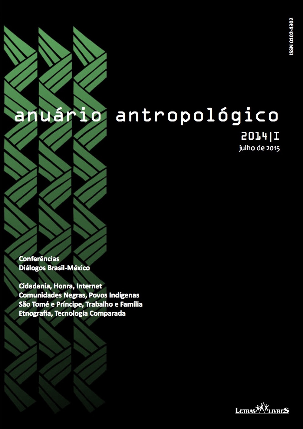 					Visualizar v. 40 n. 1 (2015): Anuário Antropológico
				