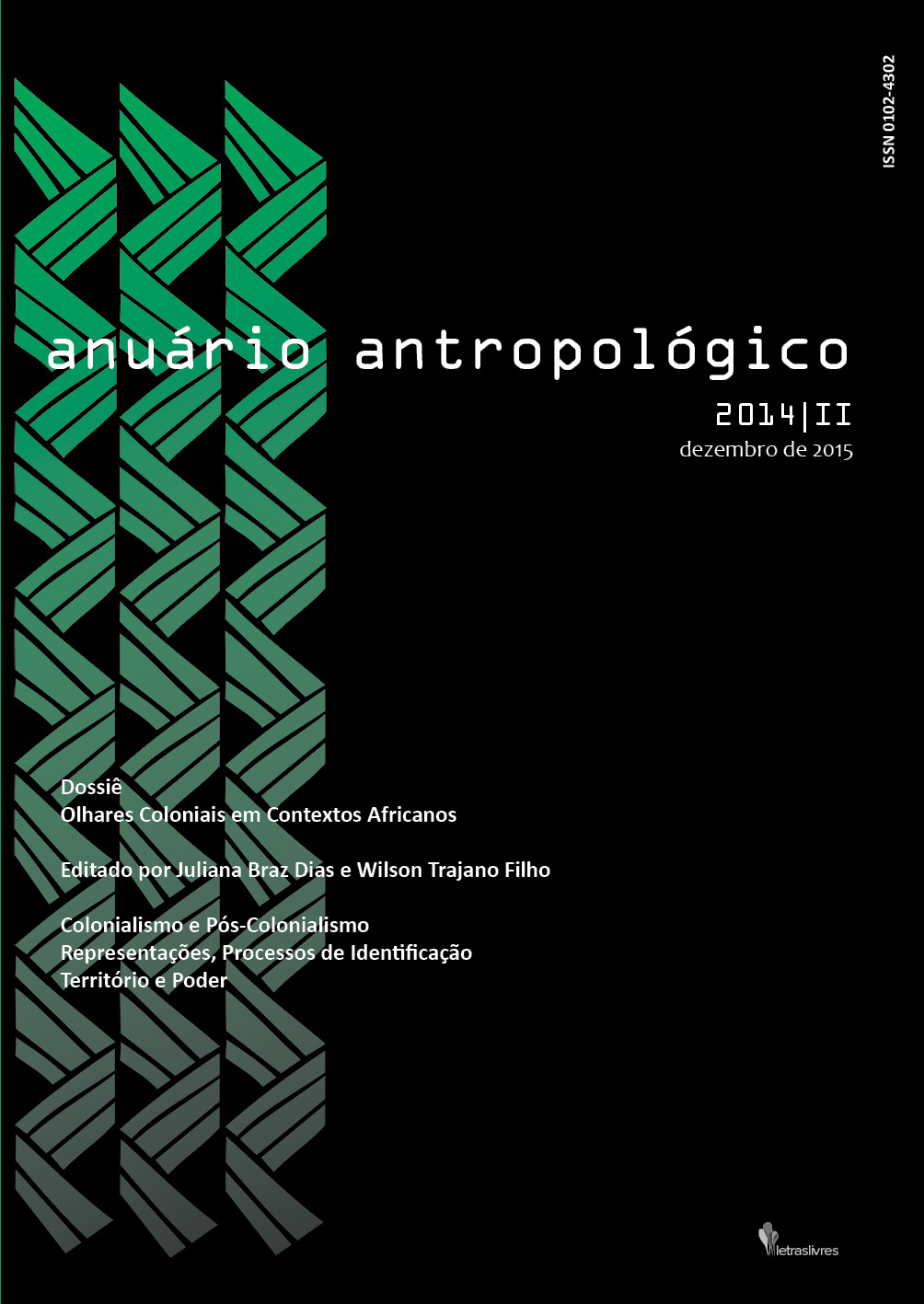					Visualizar v. 40 n. 2 (2015): Anuário Antropológico
				