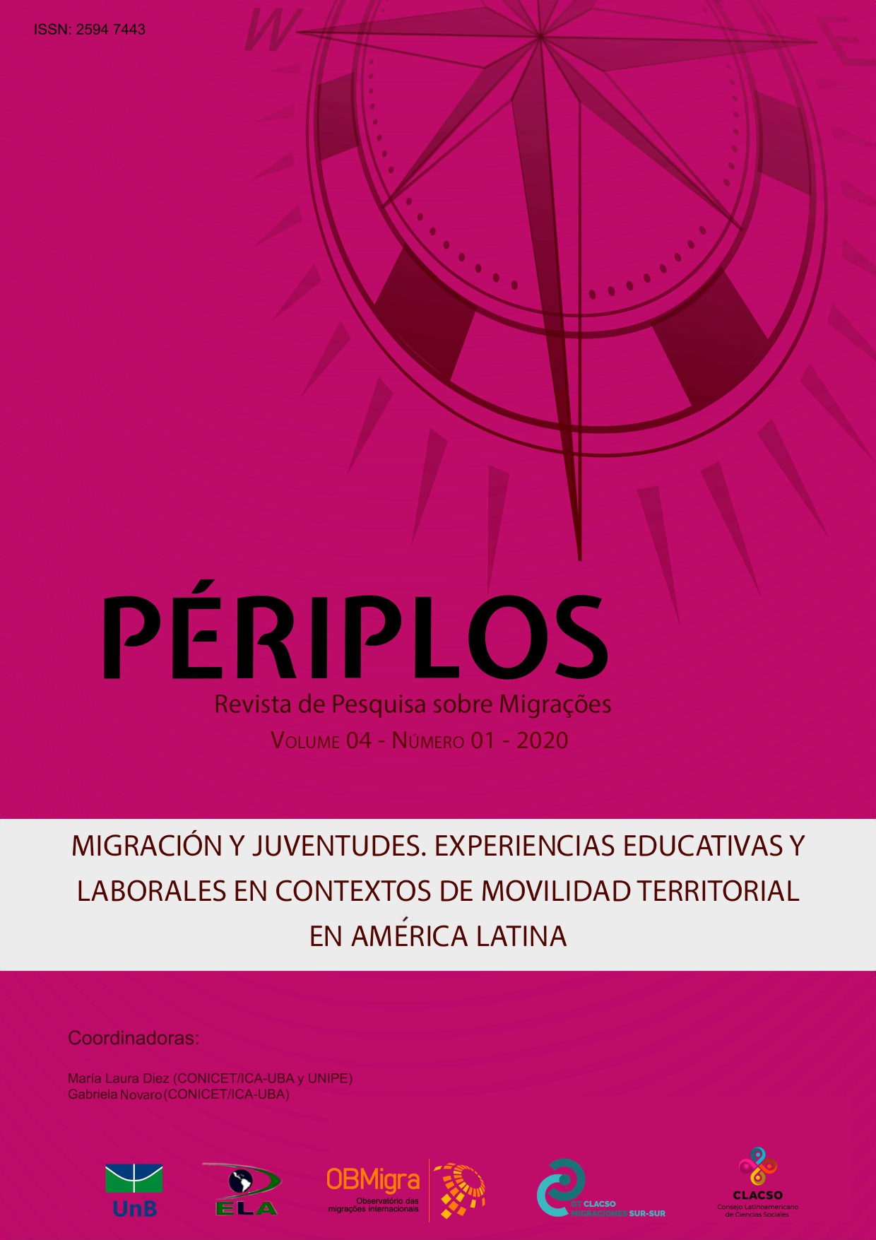 					Visualizar v. 4 n. 1 (2020): Migração e juventudes: experiências educativas e laborais em contextos de mobilidade territorial na América Latina
				