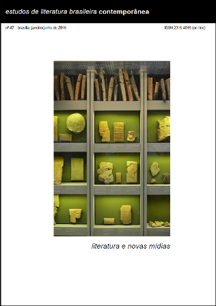 					Visualizar n. 47 (2016): Literatura e novas mídias - Rejane C. Rocha (Org.)
				