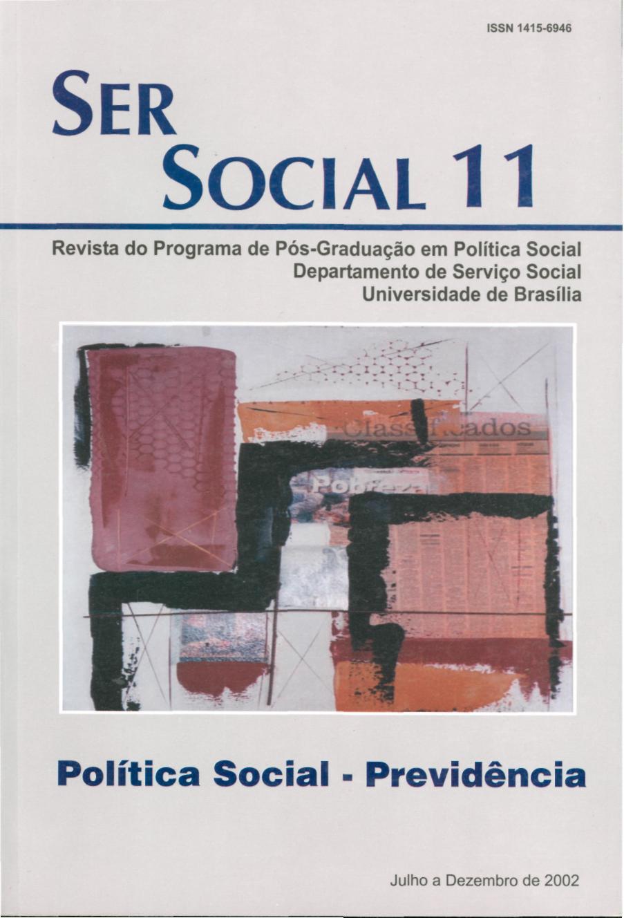 					Visualizar n. 11 (2002): Política Social - Previdência
				