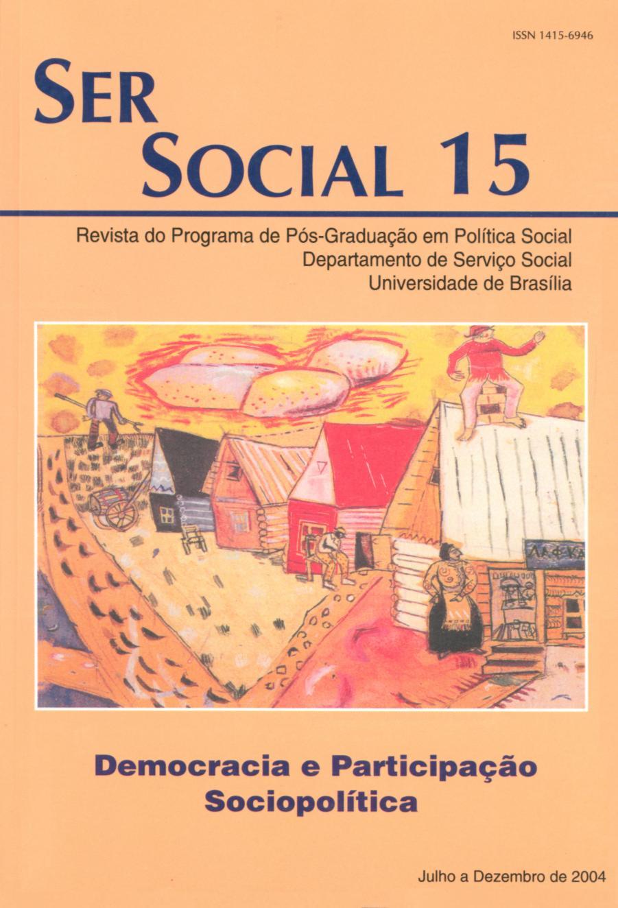 					Visualizar n. 15 (2004): Democracia e Participação Sociopolítica
				