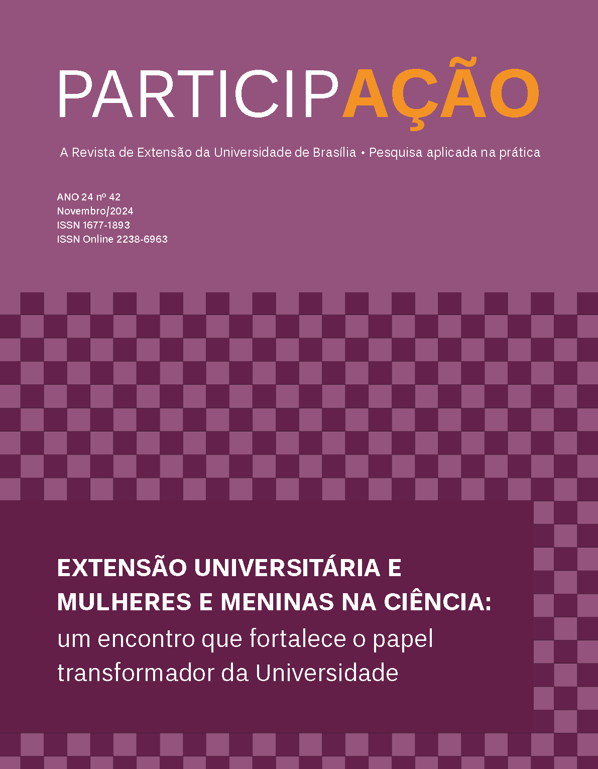 					Visualizar v. 1 n. 42 (2024): EXTENSÃO UNIVERSITÁRIA E MULHERES E MENINAS NA CIÊNCIA: um encontro que fortalece o papel transformador da Universidade
				