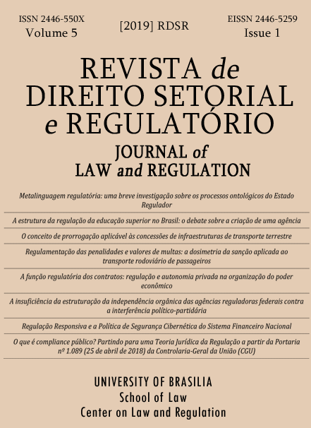 					Visualizar v. 5 n. 1 (2019): Revista de Direito Setorial e Regulatório / Journal of Law and Regulation
				