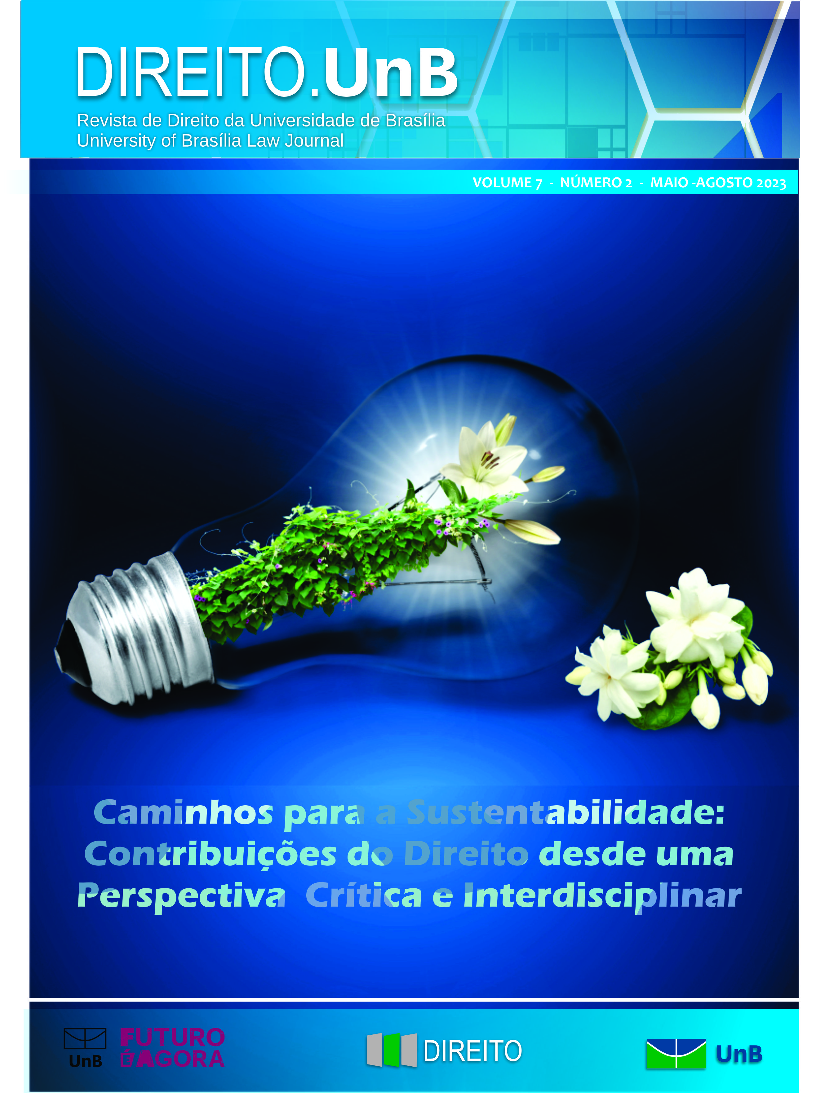 					Visualizar v. 7 n. 2 (2023): Revista Direito.UnB |Maio - Agosto, 2023, V. 07, N. 2
				